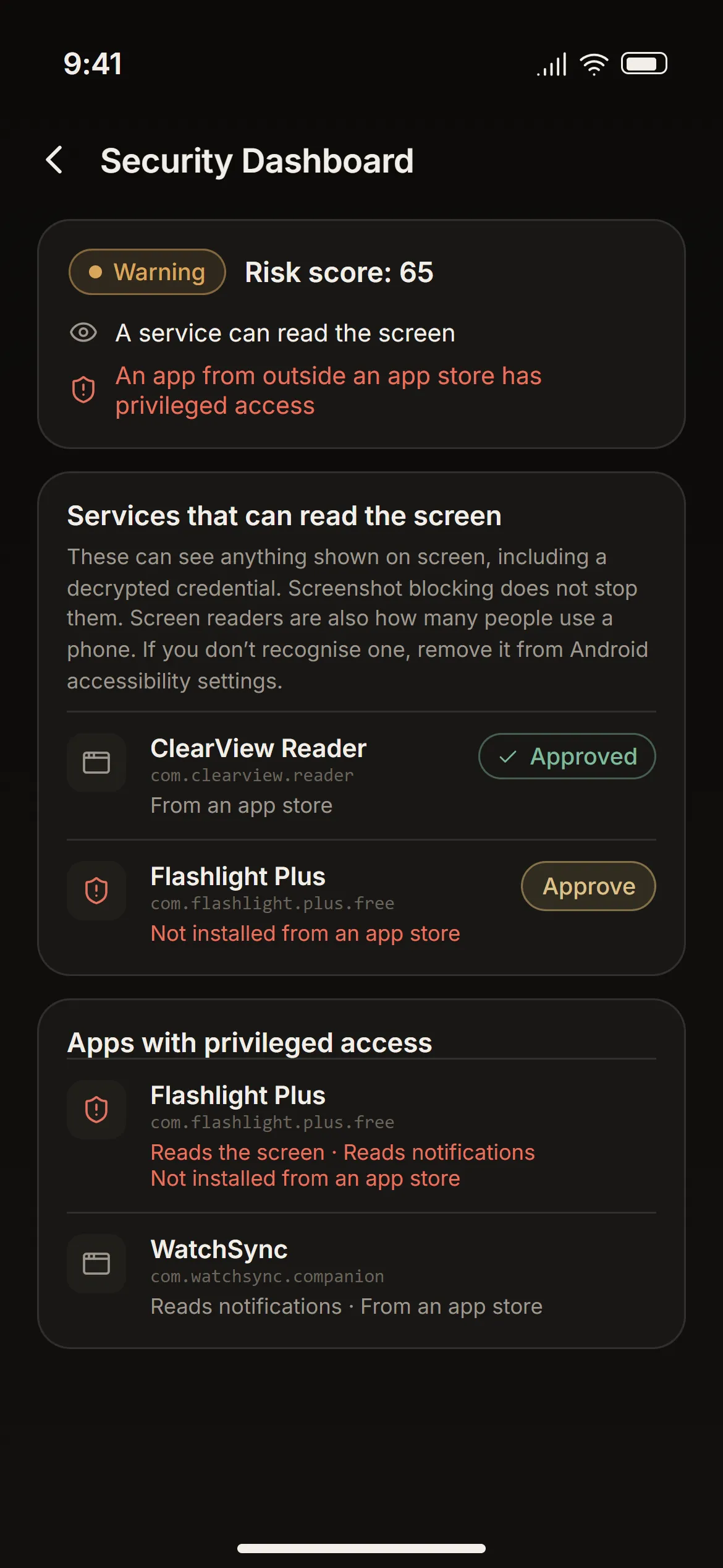 Security Dashboard: the services that can read the screen and the apps with privileged access.
